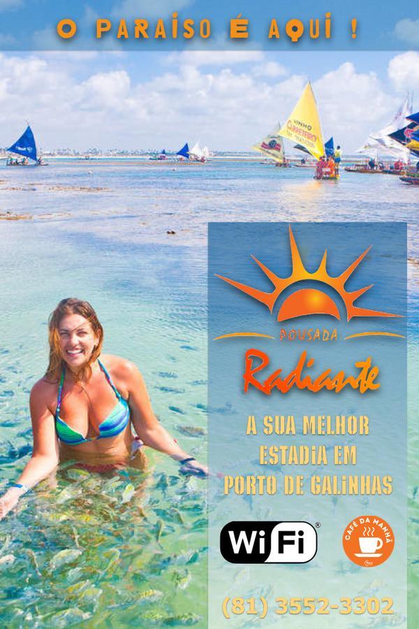 Pousada Radiante Pôrto das Galinhas Kültér fotó